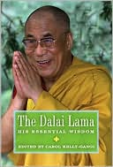 Carol Kelly-Gangi, ed. Carol: The Dalai Lama: His Essential Wisdom