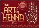 Atif Toor: The Art of Henna: Create Beautiful Henna Body Art!