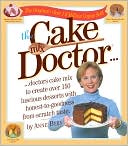 Book cover image of Cake Mix Doctor by Anne Byrn