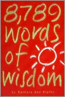 Barbara Ann Kipfer: 8,789 Words of Wisdom
