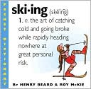 Henry Beard: Skiing: A Snowslider's Dictionary