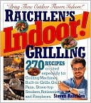 Book cover image of Indoor! Grilling by Steven Raichlen
