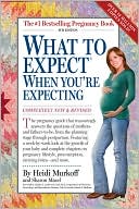 Book cover image of What to Expect When You're Expecting by Heidi Murkoff