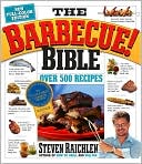 Book cover image of The Barbecue Bible by Steven Raichlen