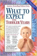 Book cover image of What to Expect the Toddler Years by Heidi Murkoff