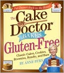 Book cover image of The Cake Mix Doctor Bakes Gluten-Free by Anne Byrn