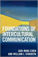 Book cover image of Foundations Of Intercultural Communication by Guo-Ming Chen