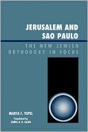 Marta F. Topel: Jerusalem And Sao Paulo