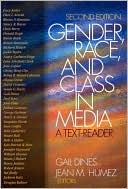 Gail Dines: Gender, Race, and Class in Media: A Text-Reader