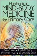 Book cover image of Handbook of Mind-Body Medicine for Primary Care by Donald Moss