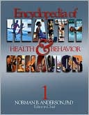 Book cover image of Encyclopedia of Health and Behavior by Norman B. Anderson