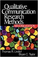 Book cover image of Qualitative Communication Research Methods by Bryan Copeland Taylor