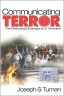 Joseph S. Tuman: Communicating Terror