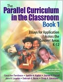 Sandra N. Kaplan: The Parallel Curriculum in the Classroom, Book 1: Essays for Application Across the Content Areas, K-12