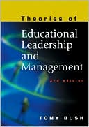 Book cover image of Theories of Educational Leadership and Management by Tony Bush