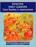 Book cover image of Effective Early Learning: Case Studies in Improvement by Tony Bertram