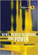 Simon Cottle: Media Sources and Public Relations