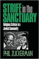 Book cover image of Strife In The Sanctuary by Phil Zuckerman