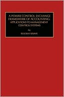 Book cover image of A Power Control Exchange Framework of Accounting: Applications to Management Control Systems, Vol. 5 by Seleshi