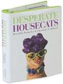 Meredith Parmelee: Desperate Housecats