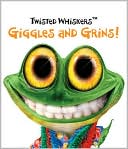 Running Press: Twisted Whiskers: Giggles & Grins!