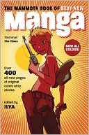 Ilya: The Mammoth Book of Best New Manga
