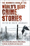 Maxim Jakubowski: The Mammoth Book of the World's Best Crime Stories