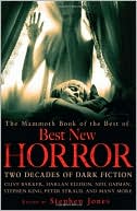 Stephen Jones: The Mammoth Book of the Best of Best New Horror