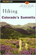 Book cover image of Hiking Colorado's Summits: A Guide to Exploring the County Highpoints (Second Edition) by John Drew Mitchler
