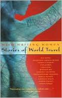 Lisa Alpine: Wild Writing Women: Stories of World Travel