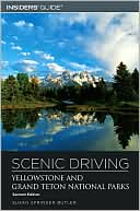 Susan Springer Butler: Scenic Driving Yellowstone and Grand Teton National Parks