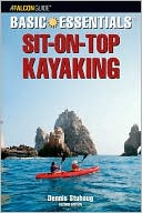 Dennis Stuhaug: Basic Essentials Sit-on-Top Kayaking (Basic Essentials Series)