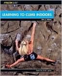 Eric J. Horst: Learning to Climb Indoors