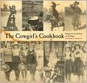 Jill Charlotte Stanford: The Cowgirl's Cookbook: Recipes for Your Home on the Range