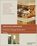 Book cover image of How to Start a Home-Based Interior Design Business, 5th by Nita B. Phillips