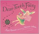 Book cover image of Dear Tooth Fairy by Alan Durant