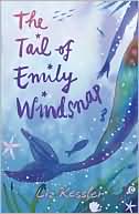 Liz Kessler: The Tail of Emily Windsnap (Tail of Emily Windsnap #1)