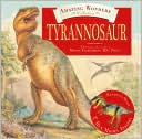 Book cover image of Tryannosaurus: The Amazing Wonders Collection by Clint Twist