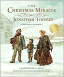 Book cover image of The Christmas Miracle of Jonathan Toomey by P.J. Lynch