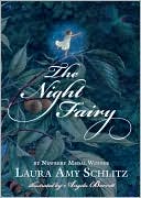 Book cover image of The Night Fairy by Laura Amy Schlitz