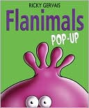 Ricky Gervais: Flanimals Pop-Up (Flanimals Series)