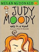 Megan McDonald: Judy Moody (Judy Moody Series #1)