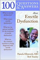 Pamela Ellsworth: 100 Questions and Answers about Erectile Dysfunction