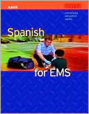American Academy of Orthopaedic Surgeons (AAOS): Spanish for EMS with CD (Audio)