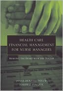 Janne Dunham-Taylor: Health Care Financial Management for Nurse Managers