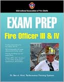 International Association of Fire Chiefs: Fire Officer III and IV