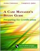 Denise Fattorusso: A Case Manager's Study Guide: Preparing for Certification