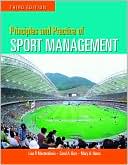 Lisa P. Masteralexis: Principles and Practice of Sport Management
