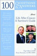 Book cover image of 100 Questions & Answers About Life After Cancer: A Survivor's Guide by Page Tolbert