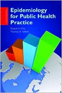 Book cover image of Epidemiology for Public Health Practice by Robert H. Friis